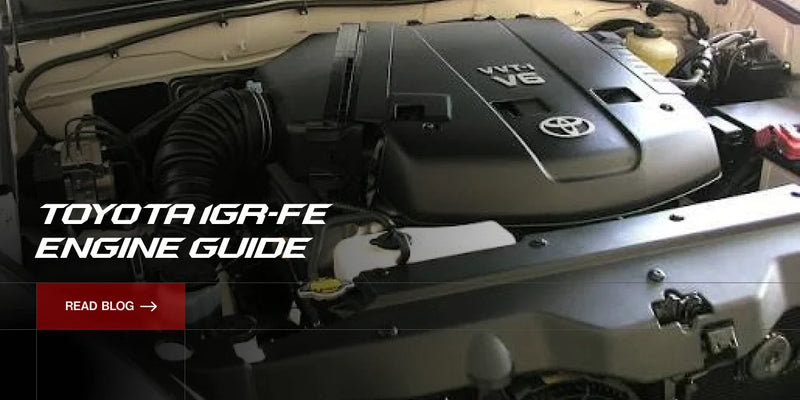 Toyota 1GR-FE Engine Guide: The 4.0L V6 in the Tacoma, 4Runner and FJ Cruiser