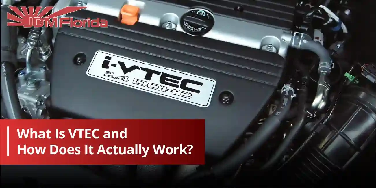 What Is VTEC and How Does It Actually Work?